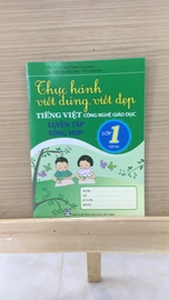 Thực hành viết đúng, viết đẹp Tiếng Việt (Luyện tập tổng hợp) Lớp 1 (Tập 3)